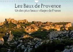 Les Baux de Provence Un des plus beaux villages de France (Calendrier mural 2022 DIN A4 horizontal)