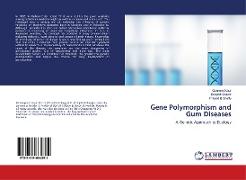 Gene Polymorphism and Gum Diseases