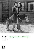 Early and Silent Cinema: A Teacher's Guide