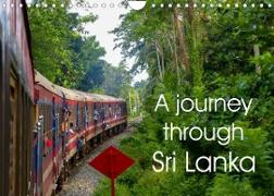 A journey through Sri Lanka (Wall Calendar 2022 DIN A4 Landscape)
