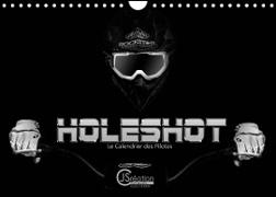 Holeshot Le calendrier des pilotes (Calendrier mural 2022 DIN A4 horizontal)