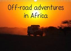 Off-road adventures in Africa (Wall Calendar 2022 DIN A3 Landscape)