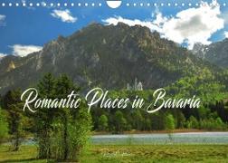Romantic Places In Bavaria (Wall Calendar 2022 DIN A4 Landscape)