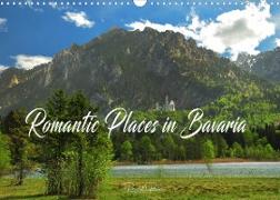 Romantic Places In Bavaria (Wall Calendar 2022 DIN A3 Landscape)