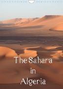 The Sahara in Algeria / UK-Version (Wall Calendar 2022 DIN A4 Portrait)