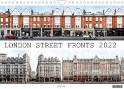 London Street Fronts 2022 / UK-Version (Wall Calendar 2022 DIN A4 Landscape)