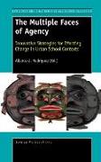 The Multiple Faces of Agency: Innovative Strategies for Effecting Change in Urban School Contexts