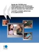 Guide de l'OCDE pour l'établissement de statistiques internationalement comparables dans le domaine de l'éducation