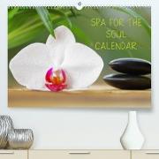 Spa for the Soul (Premium, hochwertiger DIN A2 Wandkalender 2022, Kunstdruck in Hochglanz)