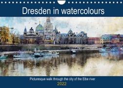 Dresden in watercolours - Tour through the historic old town (Wall Calendar 2022 DIN A4 Landscape)