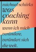 Was Coaching kann