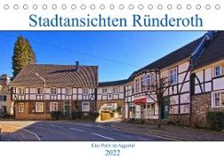 Stadtansichten Ründeroth (Tischkalender 2022 DIN A5 quer)