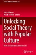 Unlocking Social Theory with Popular Culture