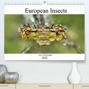 European Insects (Premium, hochwertiger DIN A2 Wandkalender 2022, Kunstdruck in Hochglanz)