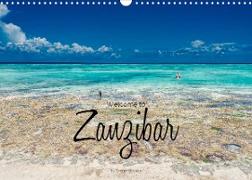 Welcome to Zanzibar (Wall Calendar 2022 DIN A3 Landscape)