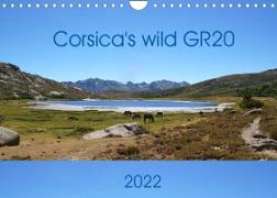 Corsica's wild GR20 (Wall Calendar 2022 DIN A4 Landscape)