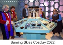 Burning Skies Cosplay 2022 (Wall Calendar 2022 DIN A4 Landscape)