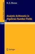 Analytic Arithmetic in Algebraic Number Fields