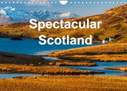 Spectacular Scotland (Wall Calendar 2022 DIN A4 Landscape)