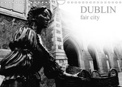 Dublin fair city (Wall Calendar 2022 DIN A4 Landscape)
