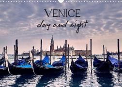 Venice Day and Night (Wall Calendar 2022 DIN A3 Landscape)