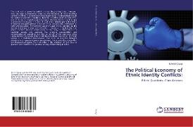 The Political Economy of Ethnic Identity Conflicts