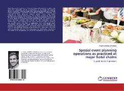 Special event planning operations as practiced at major hotel chains