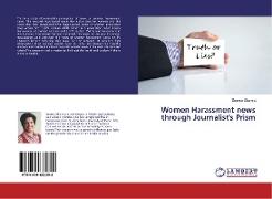 Women Harassment news through Journalist's Prism