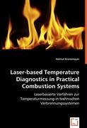 Laser-based Temperature Diagnostics in Practical Combustion Systems