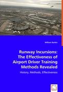 Runway Incursions: The Effectiveness of Airport Driver Training Methods Revealed