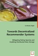 Towards Decentralized Recommender Systems