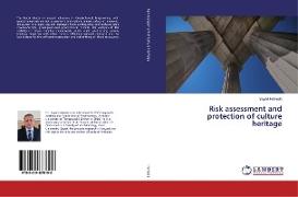 Risk assessment and protection of culture heritage