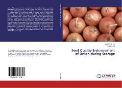 Seed Quality Enhancement of Onion during Storage