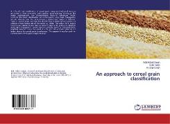 An approach to cereal grain classification