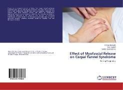 Effect of Myofascial Release on Carpal Tunnel Syndrome