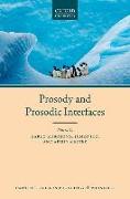 Prosody and Prosodic Interfaces