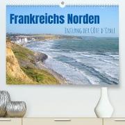 Frankreichs Norden - Entlang der Côte d'Opale (Premium, hochwertiger DIN A2 Wandkalender 2022, Kunstdruck in Hochglanz)