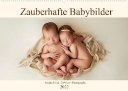 Zauberhafte Babybilder (Wandkalender 2022 DIN A2 quer)