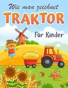 Wie man einen Traktor malt