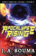 Apocalypse Rising (Episode 4 of 4)