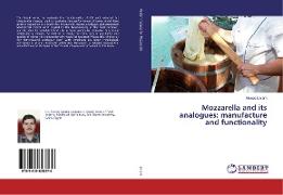 Mozzarella and its analogues: manufacture and functionality