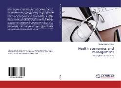 Health economics and management