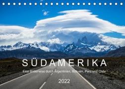 SÜDAMERIKA Eine Bilderreise durch Argentinien, Bolivien, Peru und Chile 2022 (Tischkalender 2022 DIN A5 quer)