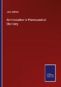 An Introduction to Pharmaceutical Chemistry