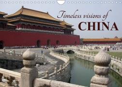 Timeless visions of CHINA (Wall Calendar 2022 DIN A4 Landscape)