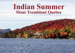 Indian Summer Mont Tremblant Quebec (Wall Calendar 2022 DIN A3 Landscape)