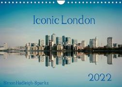 Iconic London 2022 (Wall Calendar 2022 DIN A4 Landscape)