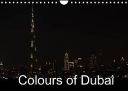 Colours of Dubai (Wall Calendar 2022 DIN A4 Landscape)