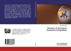 Notions of European Economic Integration