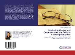 Medical Authority and Governance of the Body in Contemporary Iran